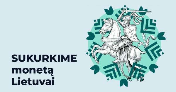 Lietuvos bankas kviečia visuomenę: tavo idėja gali tapti moneta